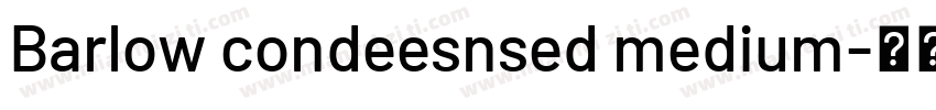 Barlow condeesnsed medium字体转换